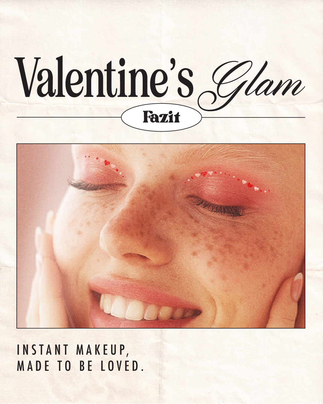 Your Valentine’s Glam